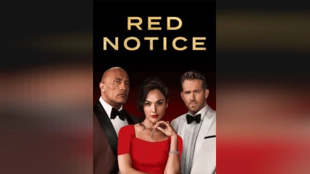 فیلم وضعیت قرمز  Red Notice (دوبله فارسی)