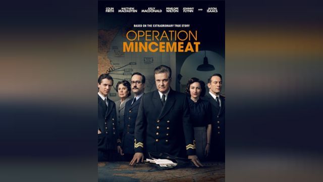 فیلم عملیات مینسمیت Operation Mincemeat (دوبله فارسی)