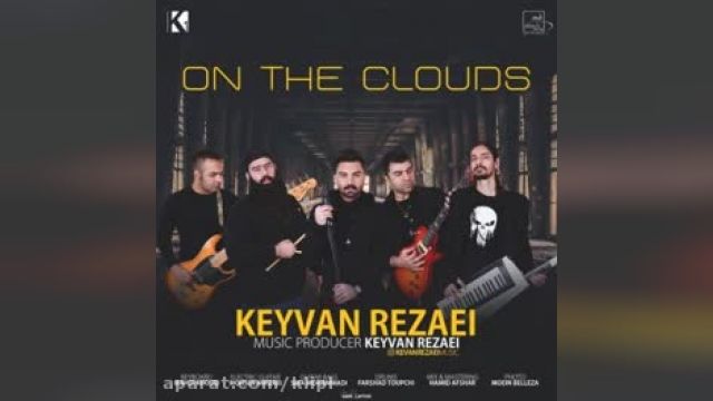 دانلود آهنگ On The Clouds از کیوان رضایی