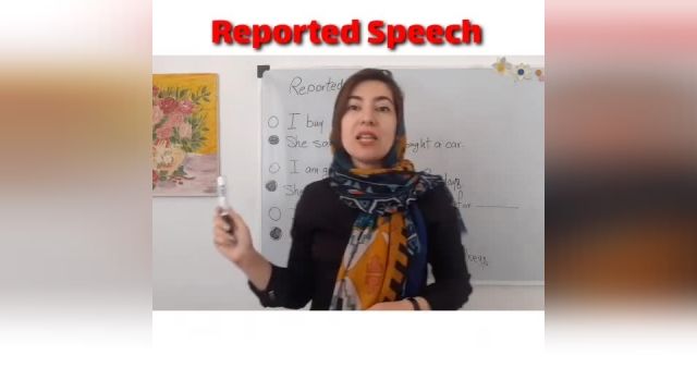 ویدیو آموزش گرامر انگلیسی - reported speech - قسمت 1