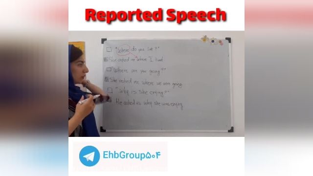 ویدیو آموزش گرامر انگلیسی - reported speech - قسمت 5