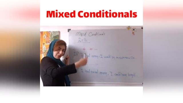 ویدیو آموزش گرامر انگلیسی -(mixed conditionals) جملات شرطی ترکیبی
