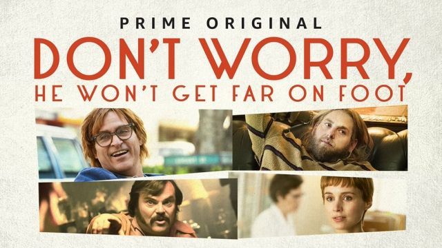 فیلم نگران نباش پیاده نمیتونه زیاد دور شه Don't Worry, He Won't Get Far on Foot