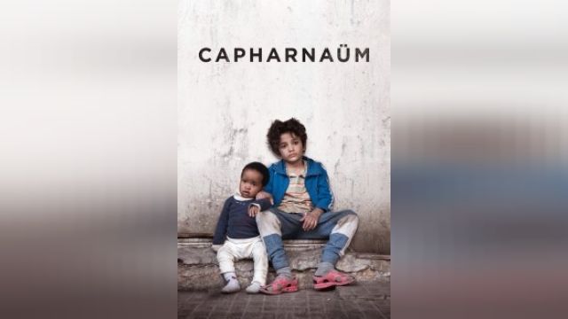 فیلم کفرناحوم + دوبله فارسی Capernaum 2018