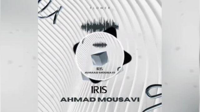 Iris music from Flower Album by Ahmad Mousavi has been released!