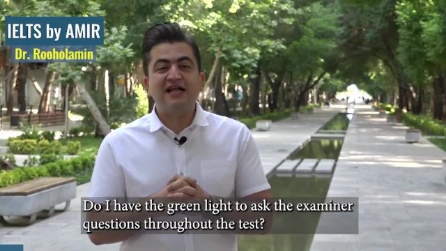Asking questions throughout the test. Dr. Amir Rooholamin دکتر امیر روح الامین 