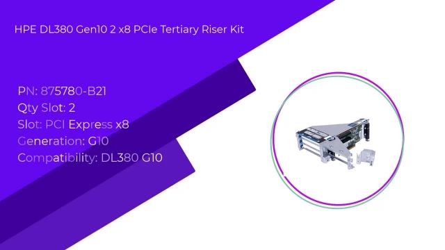 کارت رایزر  HPE DL380 Gen10 2 x8 PCIe Tertiary Riser Kit