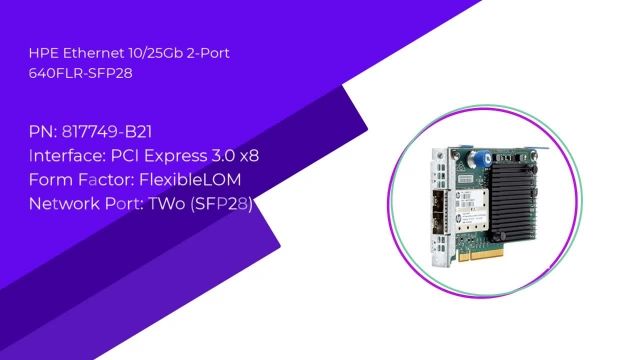 کارت شبکه HPE Ethernet 10/25Gb 2-port 640FLR-SFP28 Adapter