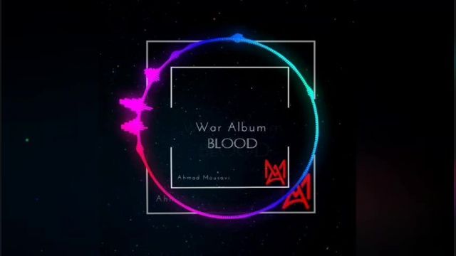 Blood music from War Album by Ahmad Mousavi has been released!
