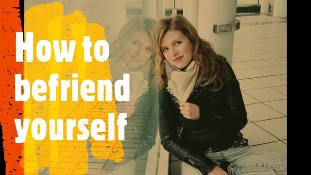 چگونه دوست بهتری برای خودمون باشیم؟
