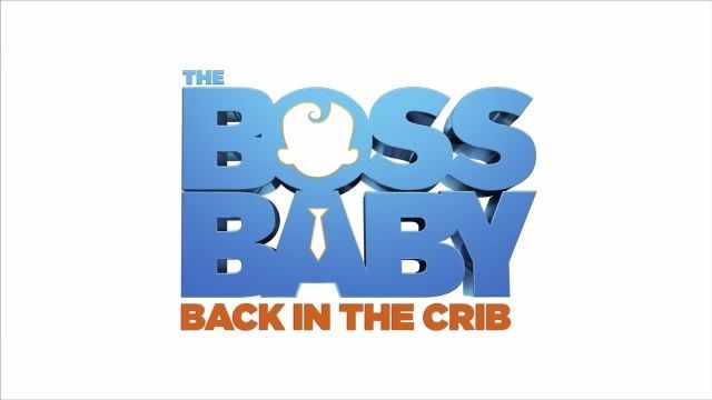The Boss Baby: Back in the Crib Trailer 2