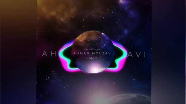 Earth music from The Milky Way Album by Ahmad Mousavi has been released!
