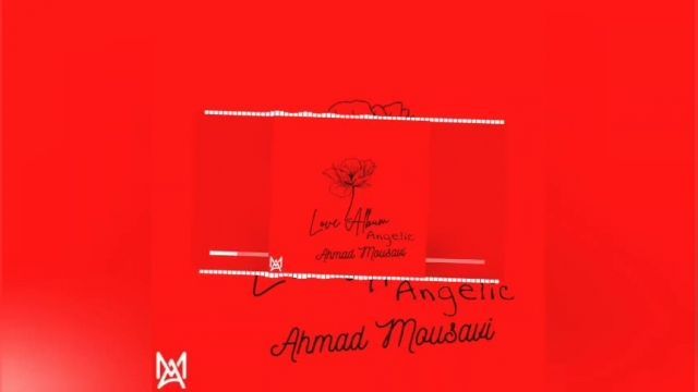 Angelic music from Love Album by Ahmad Mousavi has been released!
