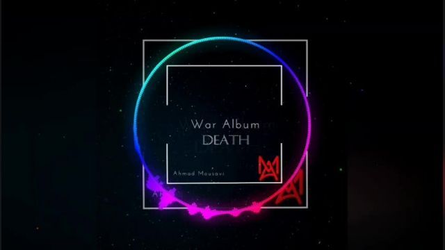 Death music from War Album by Ahmad Mousavi has been released!