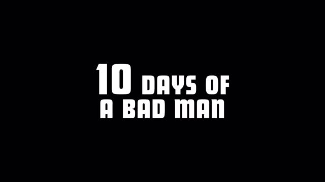 تریلر فیلم ده روز از زندگی یک مرد بد 10 Days of a Bad Man 2023
