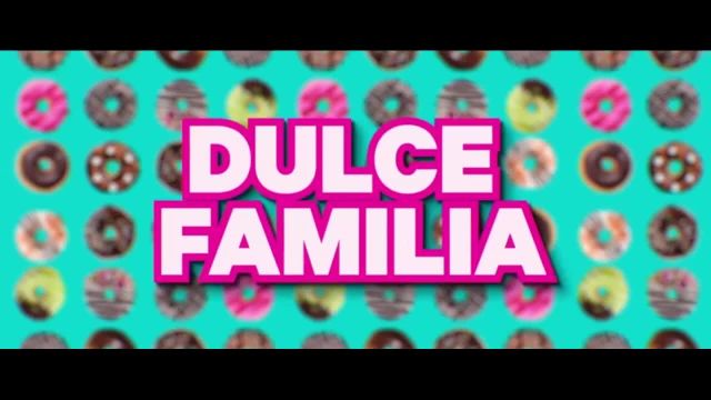 تریلر فیلم خانواده شیرین Dulce Familia 2019