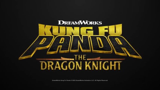 تریلر انیمیشن پاندای کونگ فو کار شوالیه اژدها Kung Fu Panda The Dragon Knight 2022