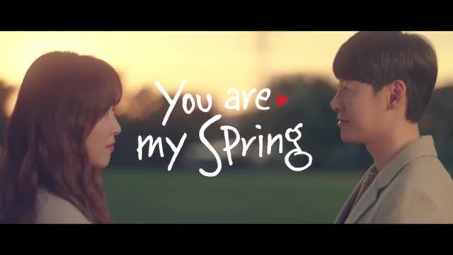 تریلر سریال تو بهار من هستی You Are My Spring 2021