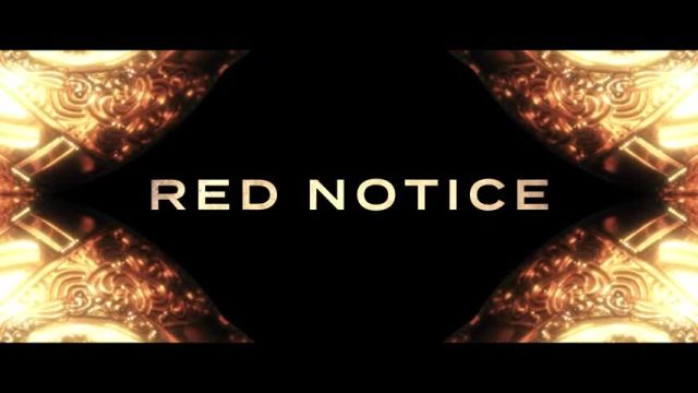 تریلر فیلم وضعیت قرمز Red Notice 2021