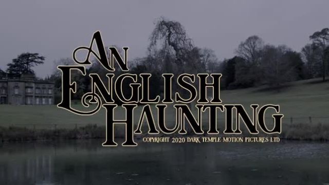تریلر فیلم تسخیر انگلیسی 2020 An English Haunting