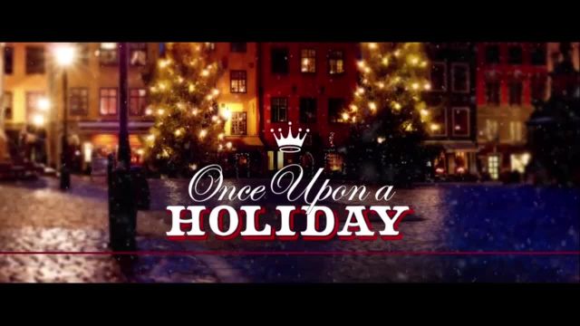 تریلر فیلم روزی در تعطیلات کریسمس Once Upon a Holiday 2015