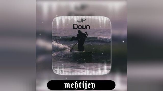 mehtijey " up down