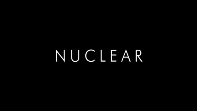 تریلر فیلم اتمی Nuclear 2019