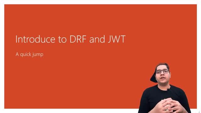 معرفی و آشنایی با DRF و JWT - جلسه صفرم