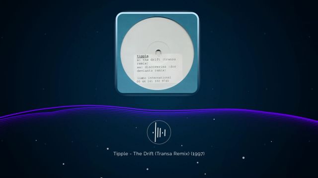 Tipple - The Drift (Transa Remix)