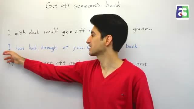 اصطلاح دست از سر کسی برداشتن به انگلیسی | Get off someone's Back | جلسه 135