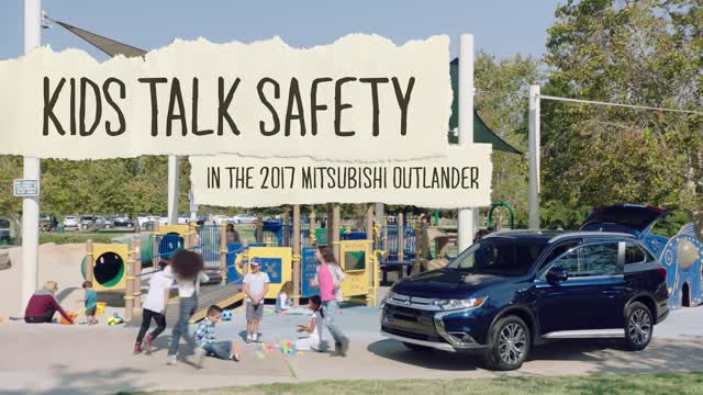 2017 Mitsubishi Outlander_ Kids Talk Safety 