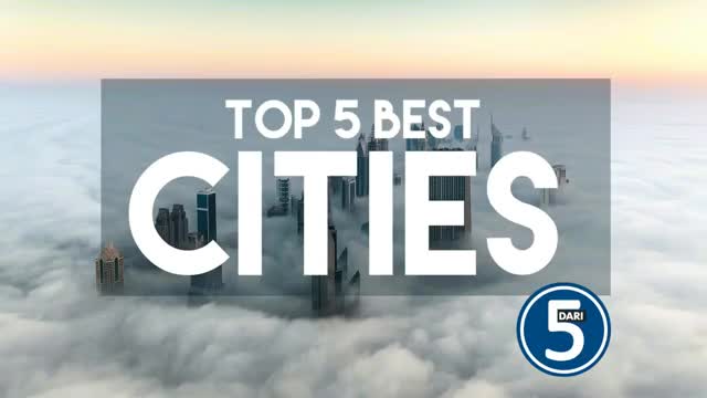 ‫5 شهر برتر دنیا برای زنده گی - دری‬‎