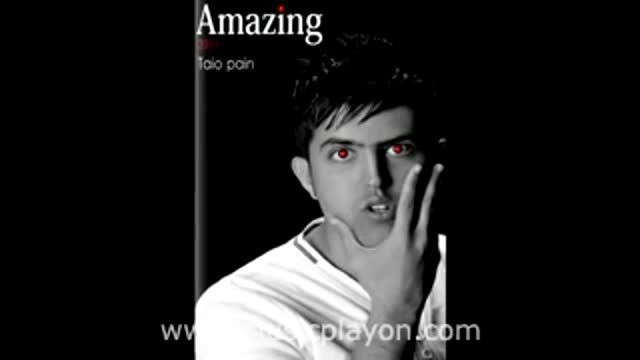 Taio Pain - Amazing ___Amazing Album Version 2013