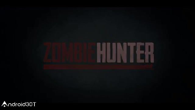 بازی اکشن و ترسناک شکارچی زامبی Zombie Hunter: Apocalypse