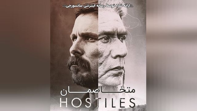 دانلود فیلم متخاصمان Hostiles 2017 همراه با زیرنوس فارسی